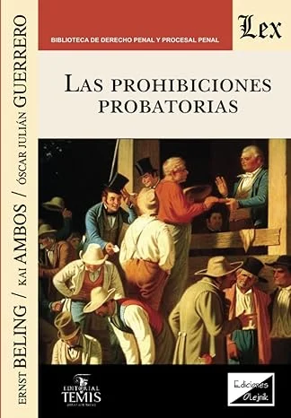 Las prohibiciones probatorias