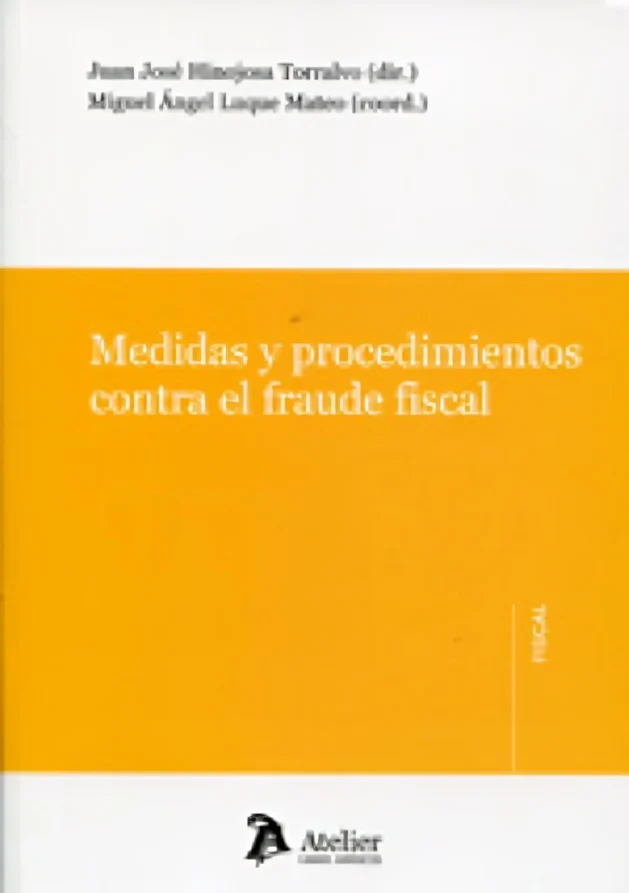 Medidas y procedimientos contra el fraude fiscal