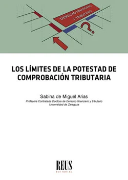 Los límites de la potestad de comprobación tributaria sabina