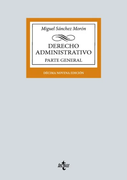 Derecho Administrativo. Parte General