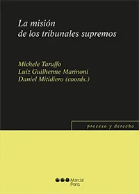 La misión de los tribunales supremos