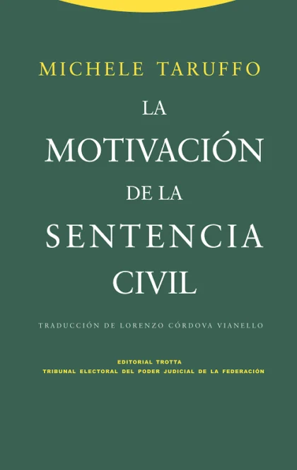 La motivación de la sentencia civil