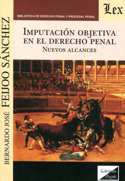 Imputación objetiva en el derecho penal nuevos alcances