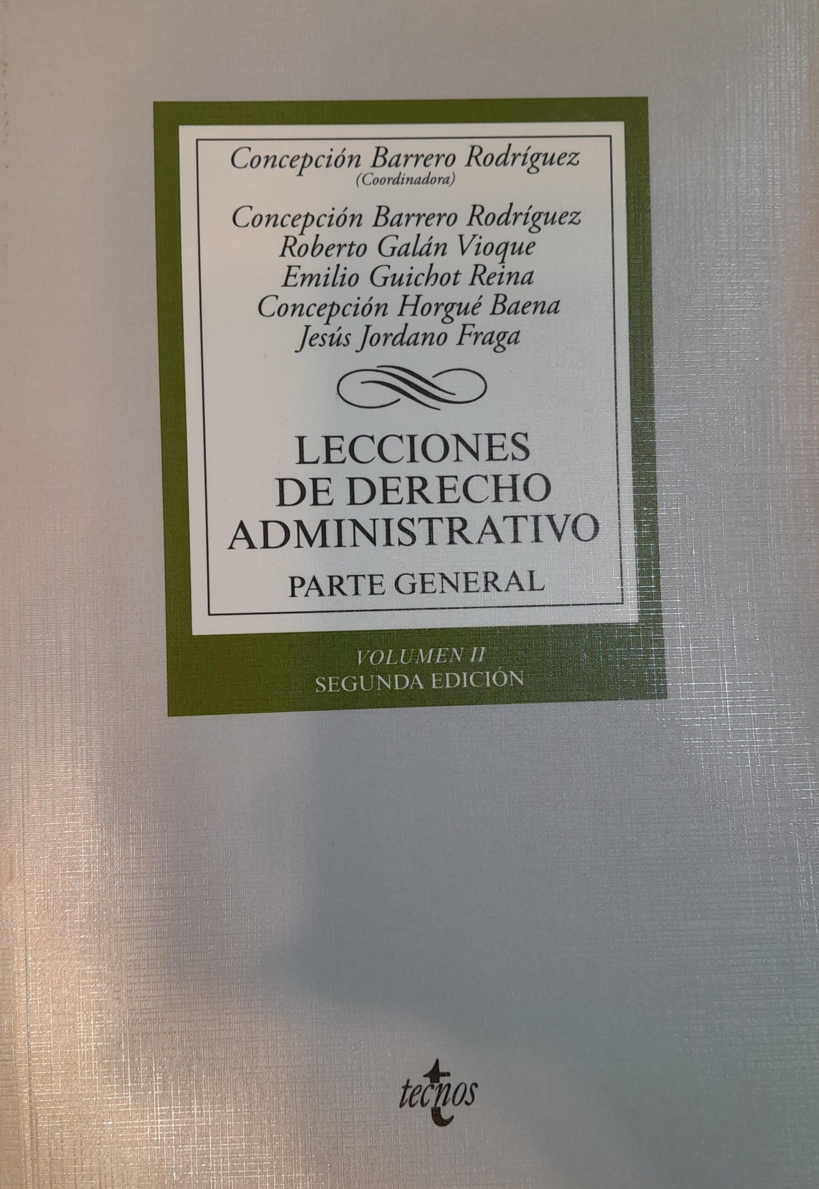 Lecciones de Derecho administrativo Parte general. Volumen I, II y III - Imagen 2