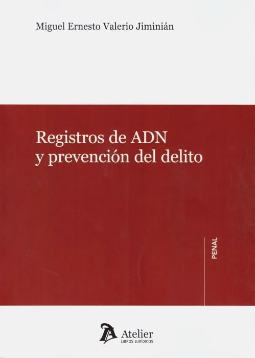 Registros de ADN y prevención del delito