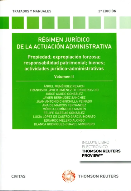 Régimen jurídico de la actuación administrativa Volumen II
