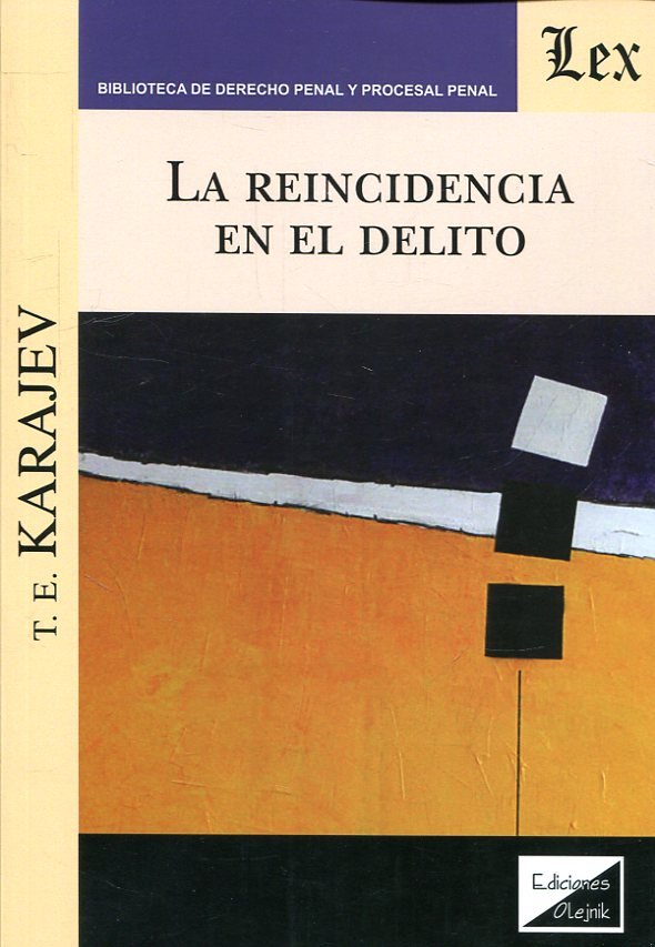 La reincidencia en el delito Karajev, T.E.