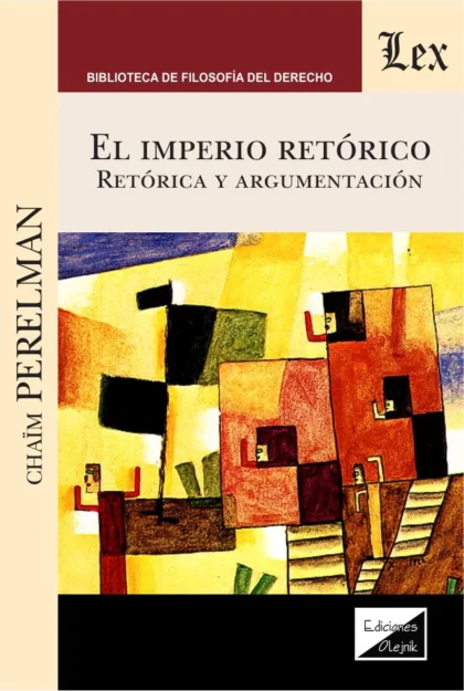 El imperio retórico retórica y argumentación