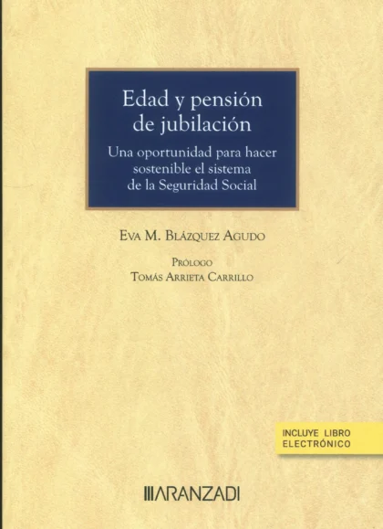 Edad y pensión de jubilación una oportunidad para hacer sostenible el sistema de la Seguridad Social