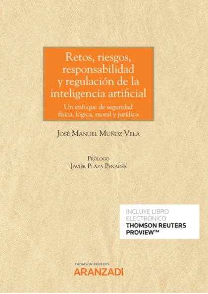 Retos, riesgos, responsabilidad y regulación de la inteligencia artificial