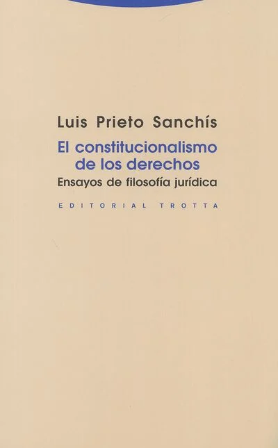 El constitucionalismo de los derechos