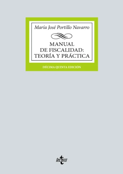 Manual de Fiscalidad Teoría y práctica