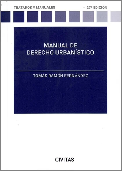 Manual de Derecho urbanístico