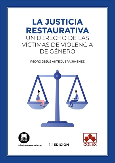 La justicia restaurativa