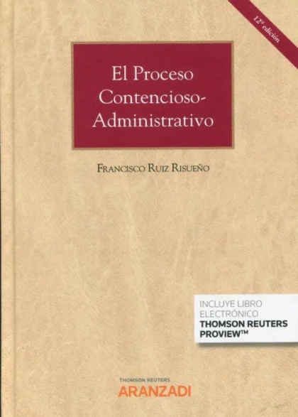 El proceso contencioso-administrativo