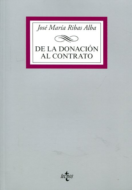 De la donación al contrato
