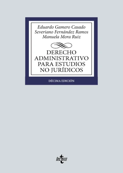 Derecho Administrativo para estudios no jurídicos