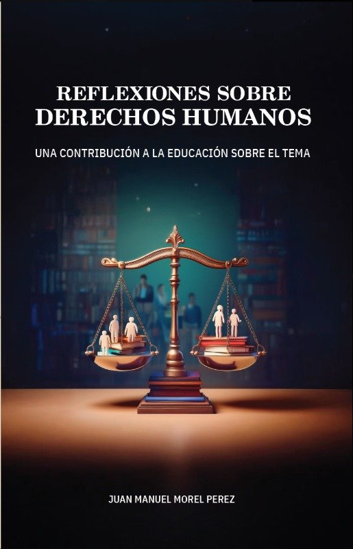 Reflexiones sobre derechos humanos