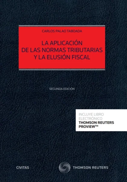 La aplicación de las normas tributarias y la elusión fiscal