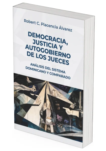 Democracia, justicia y autogobierno de los jueces