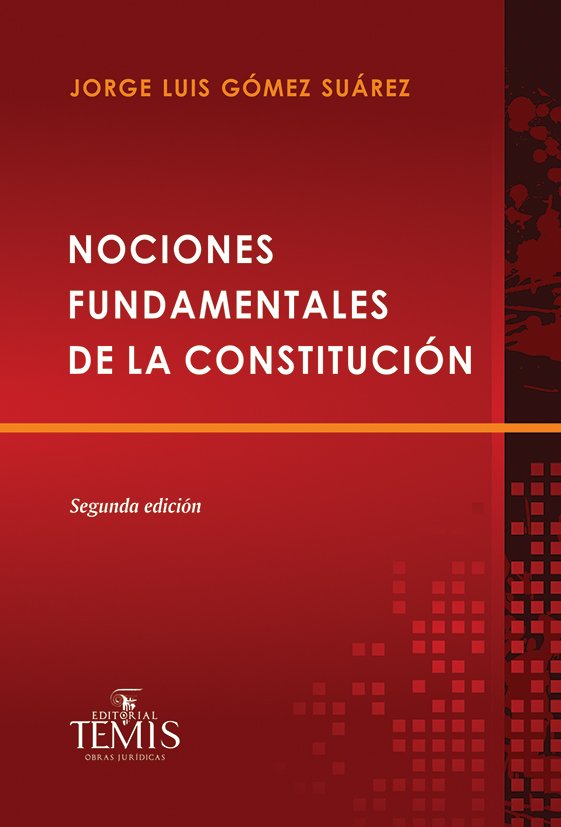Nociones fundamentales de la constitución