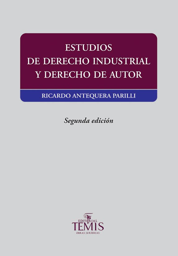 Estudios de derecho industrial y derecho de autor