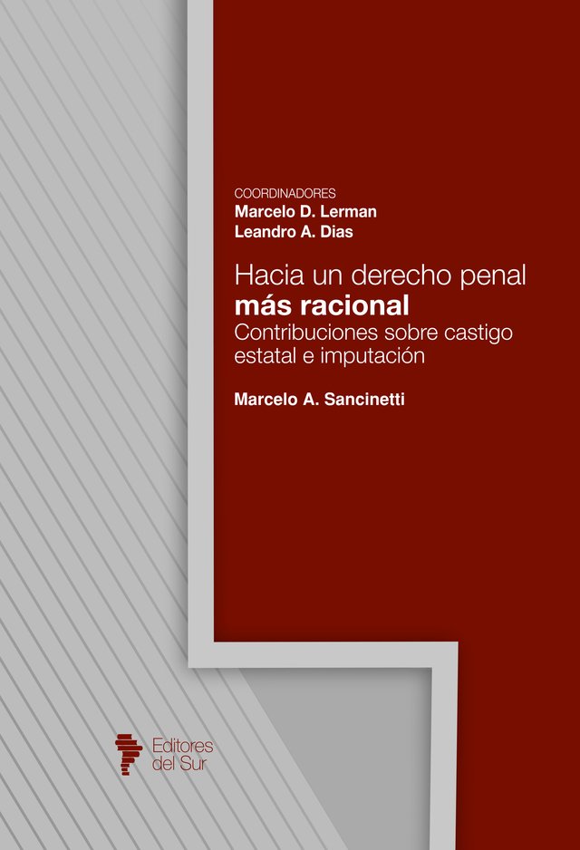 Hacia un derecho penal más racional