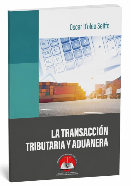 Transacción tributaria y aduanera en República Dominicana