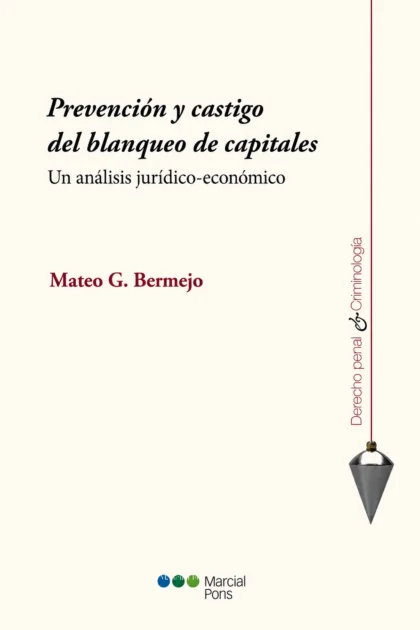 Prevención y castigo del blanqueo de capitales