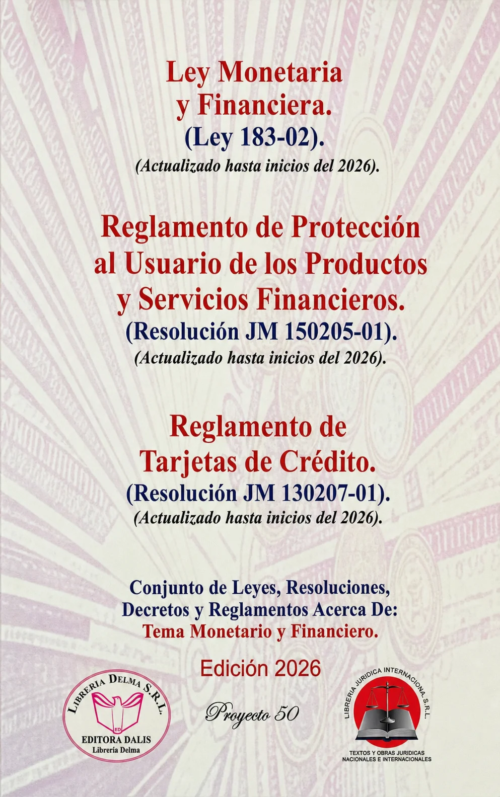 Ley Monetaria y Financiera, Ley 183-02