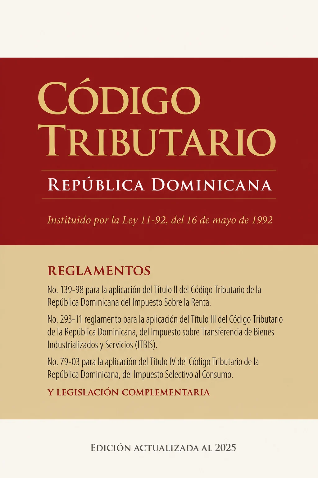 Código Tributario de la República Dominicana, Ley 11-92