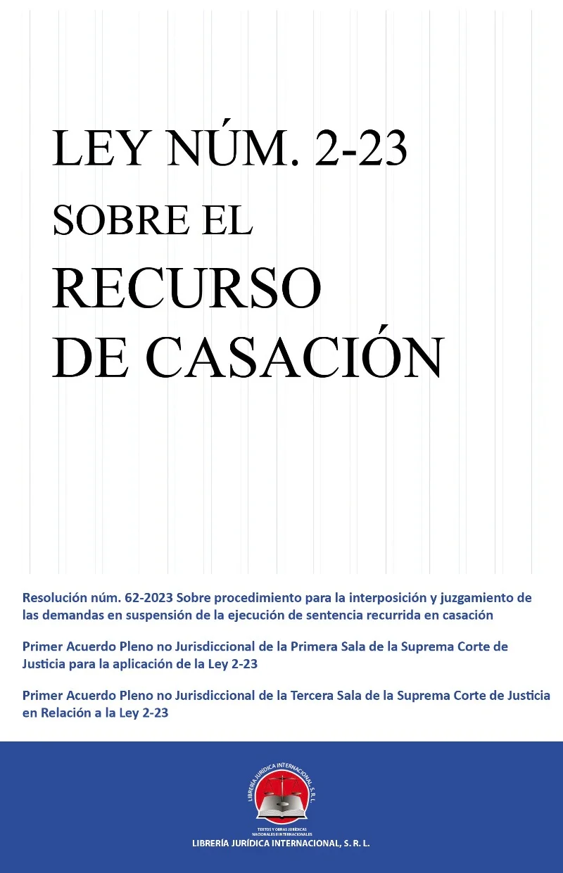 Ley núm. 2-23 sobre el Recurso de Casación