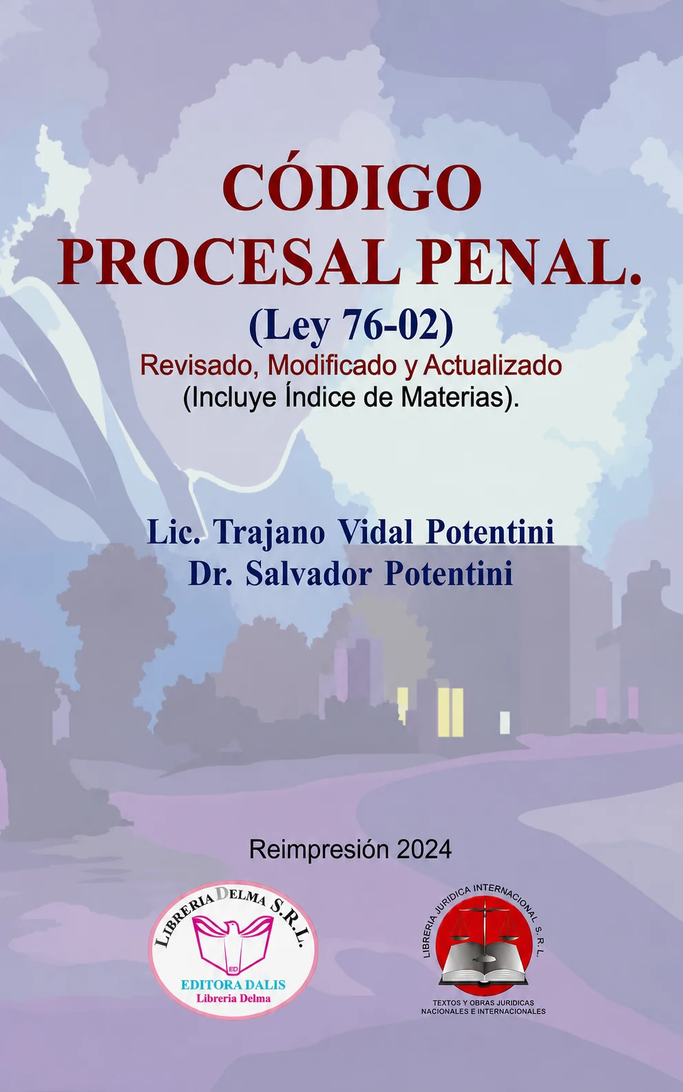 Código Procesal Penal, Ley 76-02