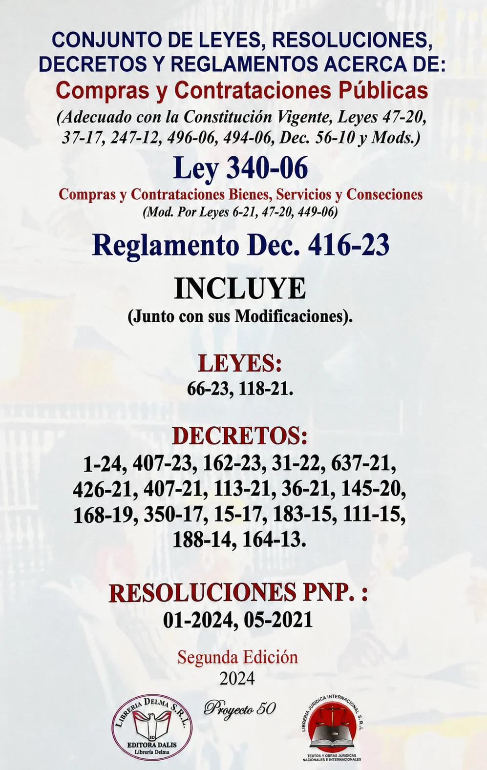 Ley 340-06 sobre Compras y Contrataciones de Bienes, Servicios y Concesiones