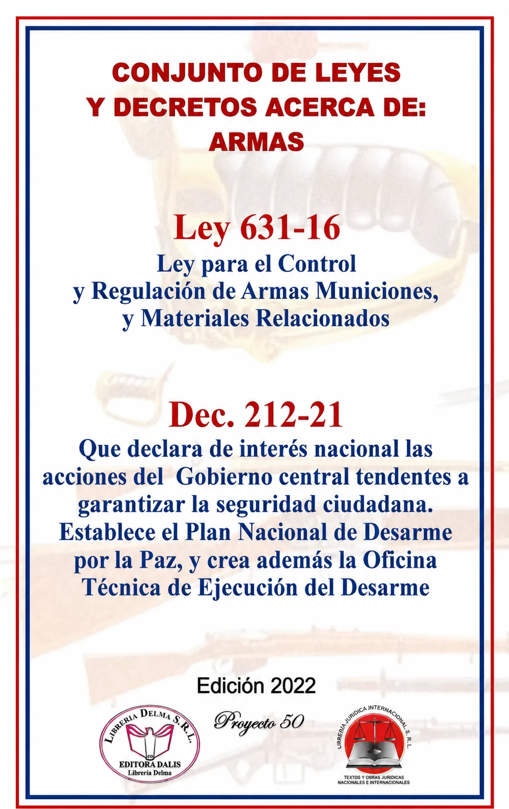 Ley 631-16 sobre Armas