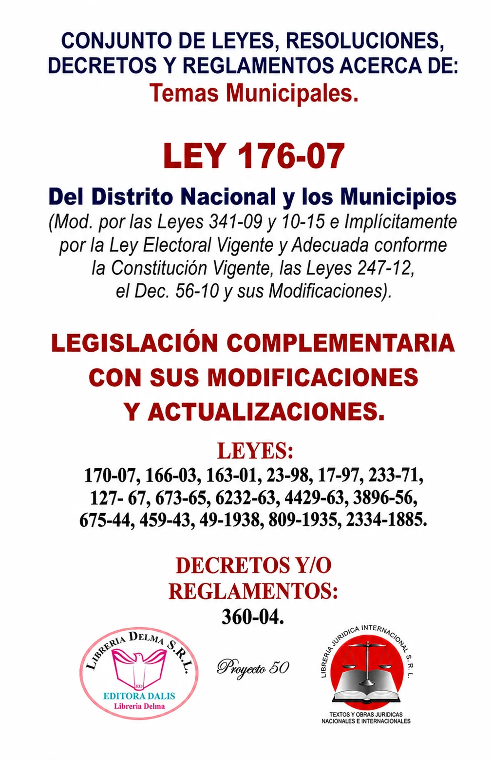 Ley 176-07 del Distrito Nacional y los Municipios