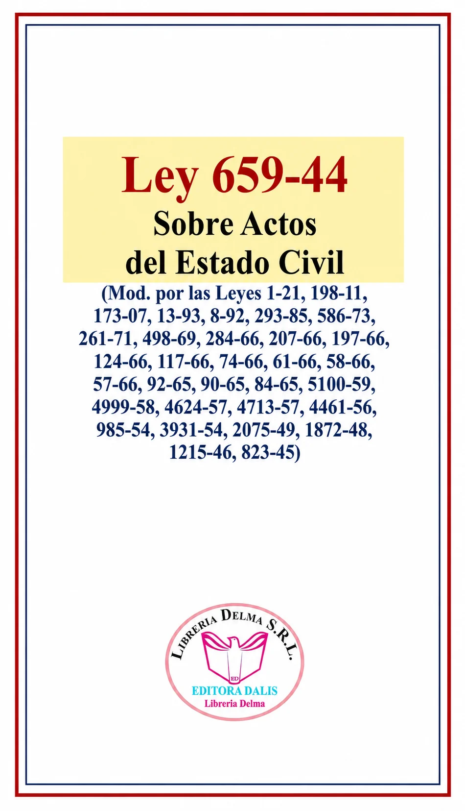 Ley 659-44 sobre Actos del Estado Civil