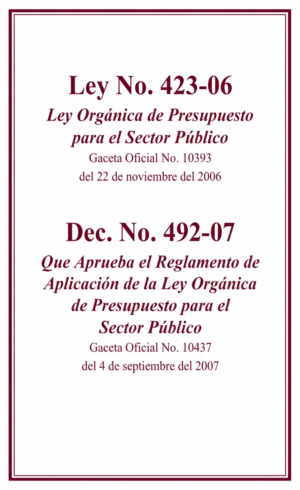 Ley No. 423-06 Orgánica de Presupuesto para el Sector Público