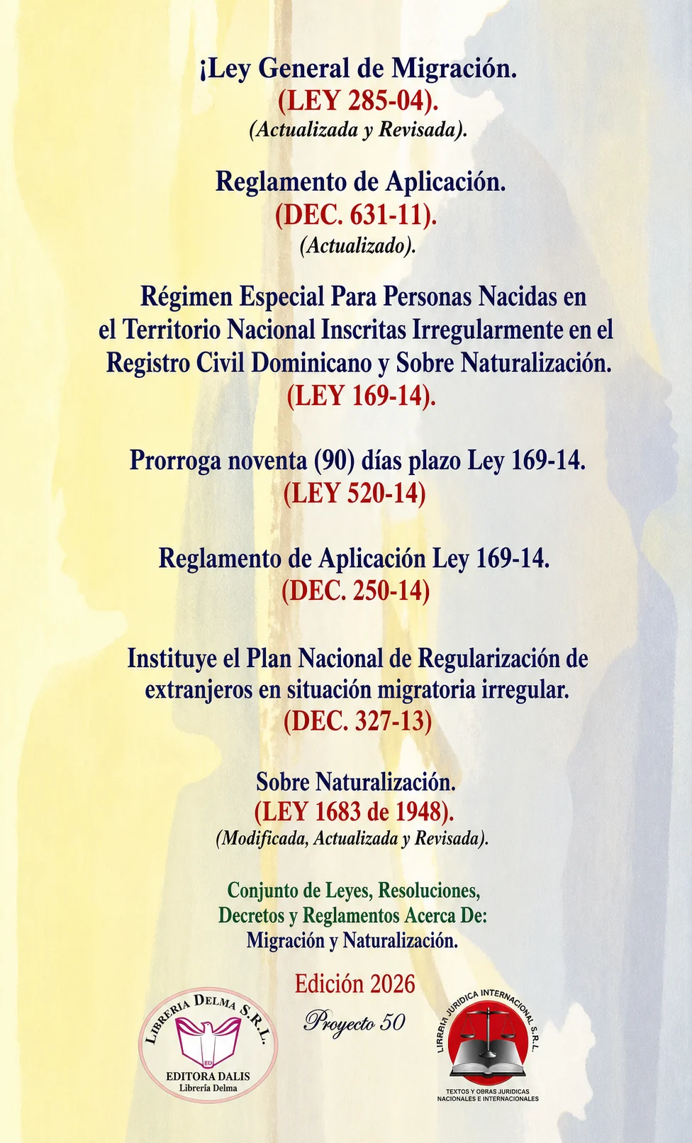 Ley General de Migración (LEY 285-04)