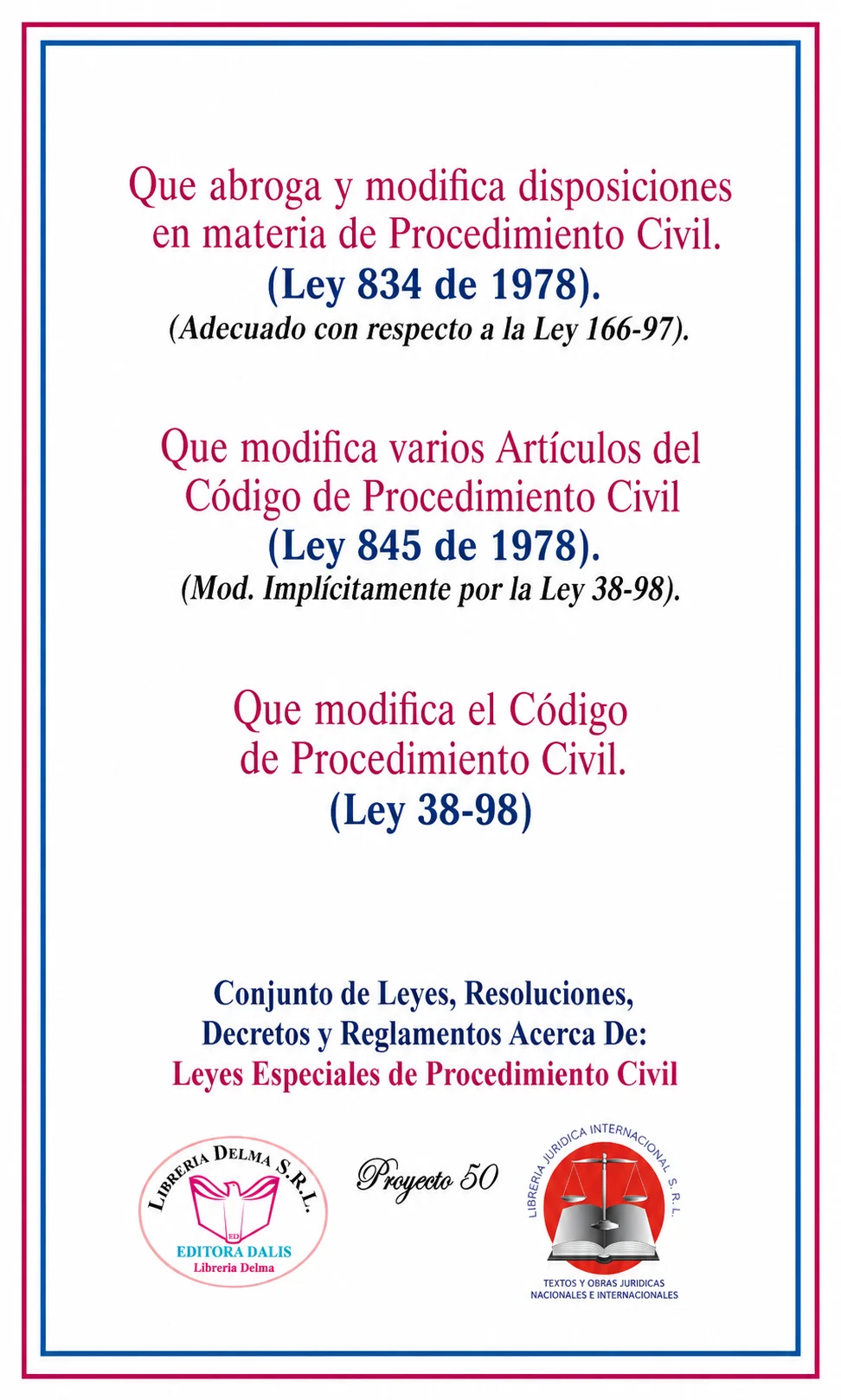 Leyes Especiales de Procedimiento Civil