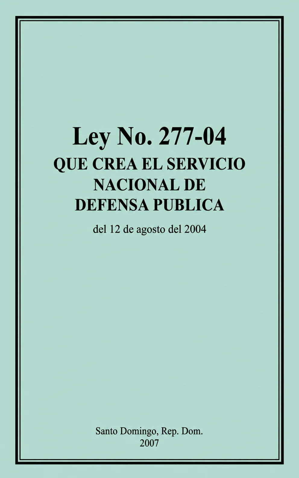LEY 329-98, PARTE LEY 5-13, LEY 60-88, LEY 391-81, DEC. 436-14, DEC. 349-04