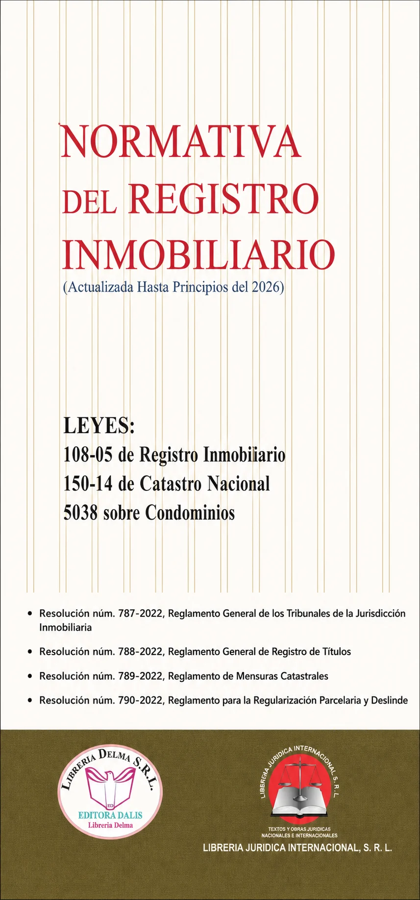 Normativa del Registro Inmobiliario, actualizada hasta principios de 2026