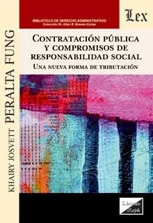 Contratación pública y compromisos de responsabilidad social: una nueva forma de tributación