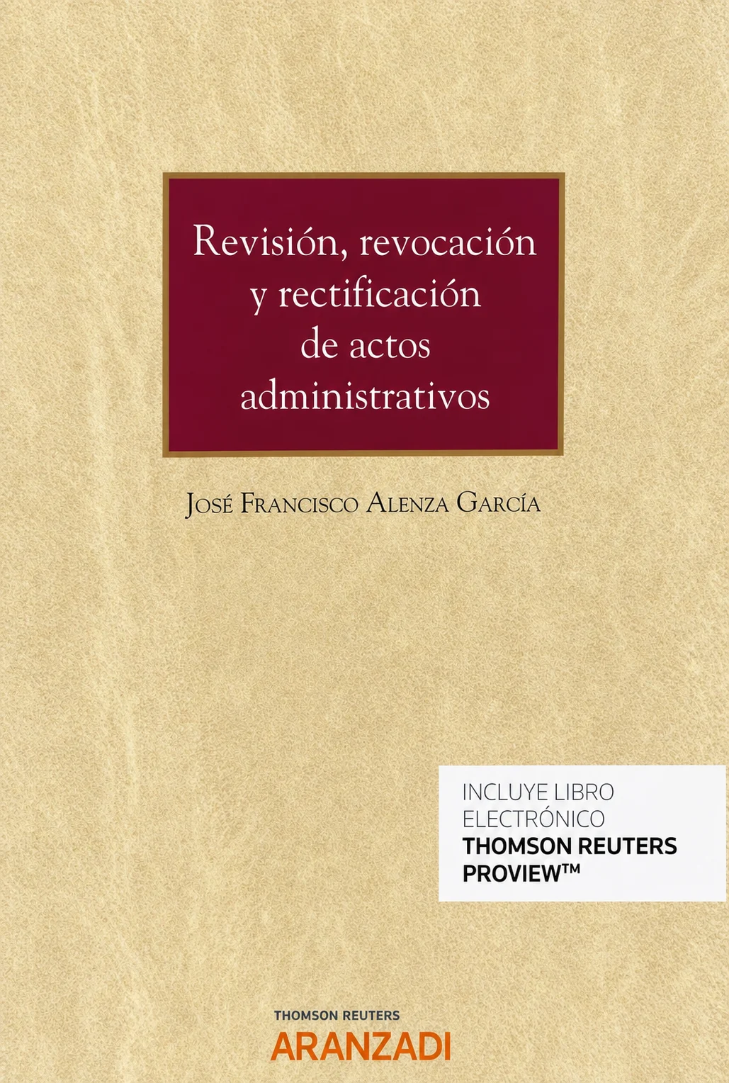 Revisión, revocación y rectificación de actos administrativos