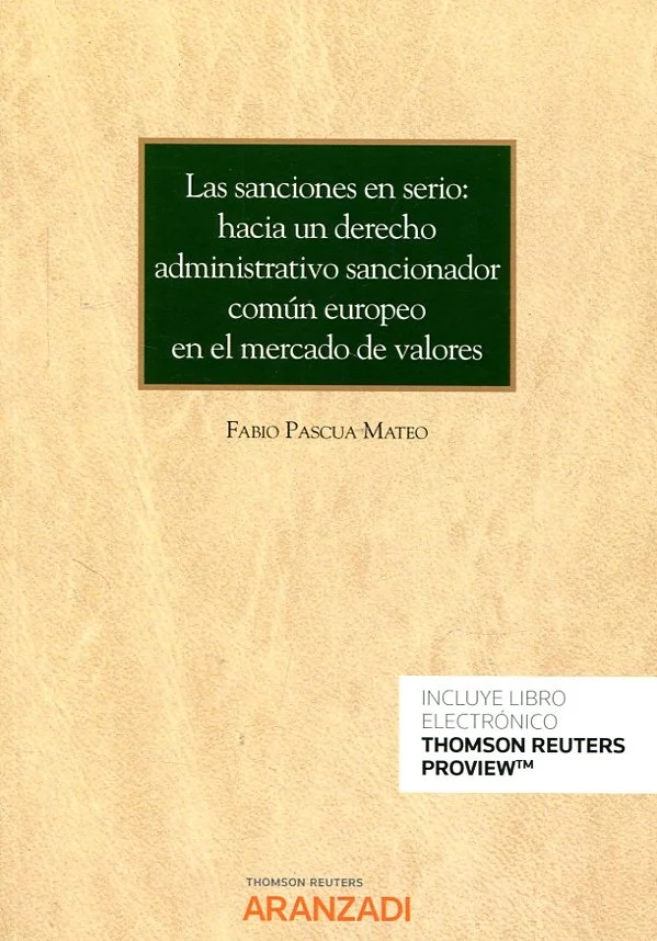Las sanciones en serio: hacia un derecho administrativo sancionador común europeo en el mercado de valores
