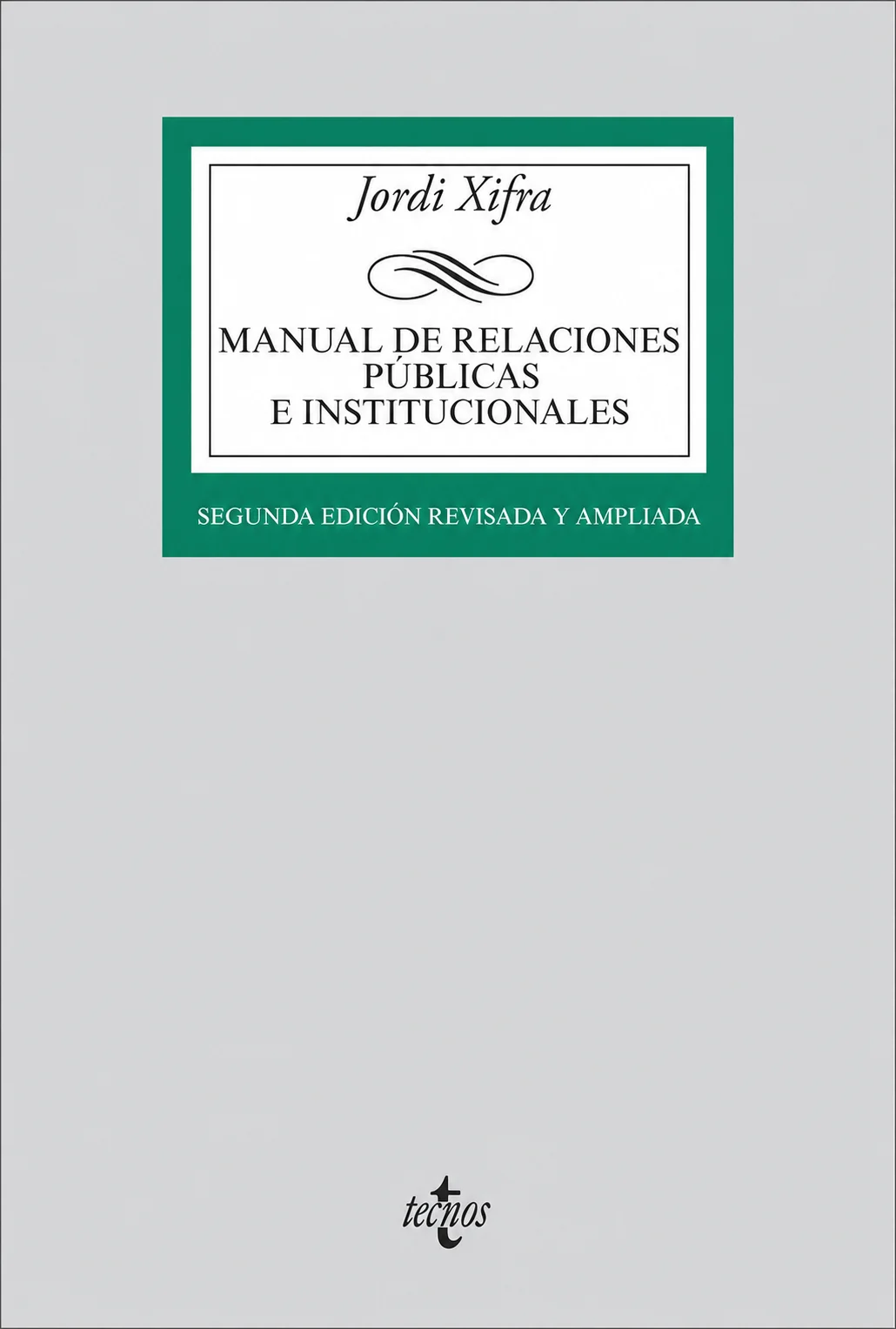 Manual de relaciones públicas e institucionales