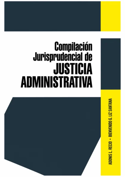 Compilación Jurisprudencial de Justicia Administrativa