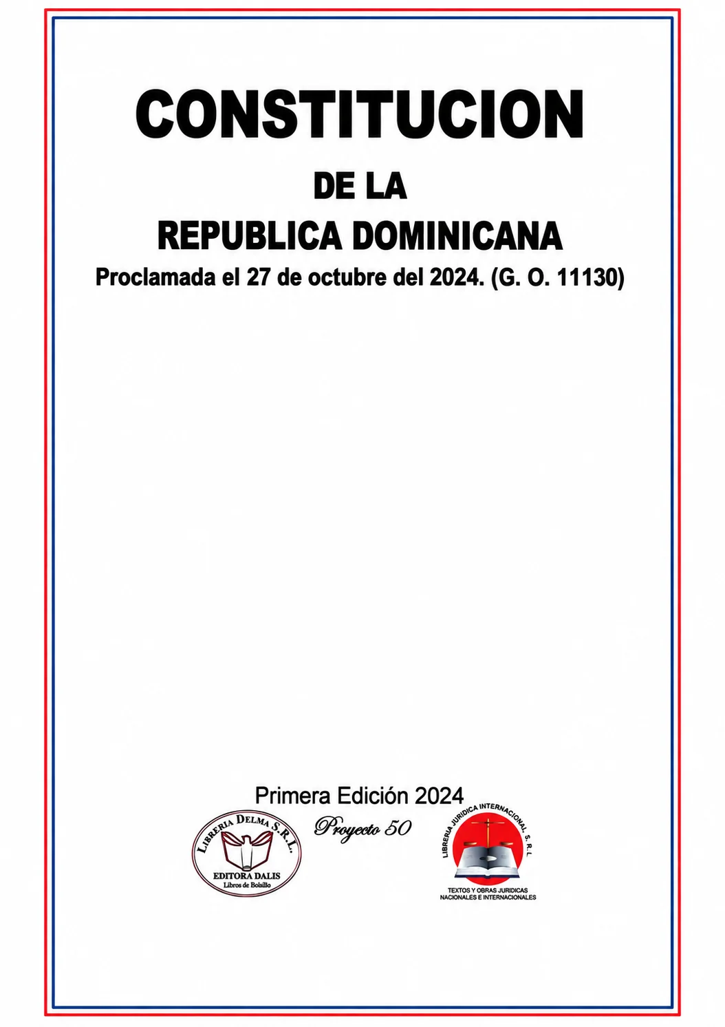 Constitución de la República Dominicana — Proclamada el 27 de octubre de 2024